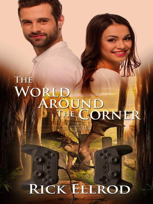 Title details for The World Around the Corner by Rick Ellrod - Available